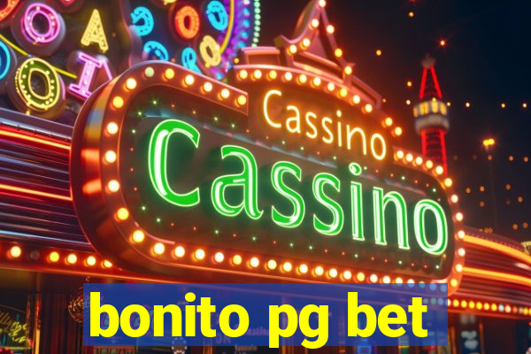 bonito pg bet